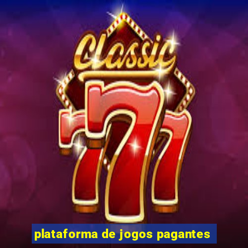 plataforma de jogos pagantes